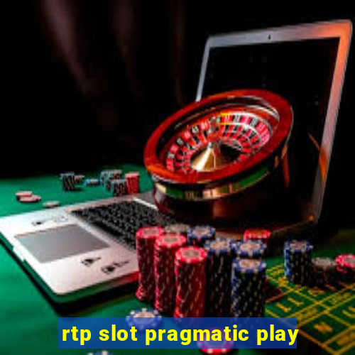 rtp slot pragmatic play